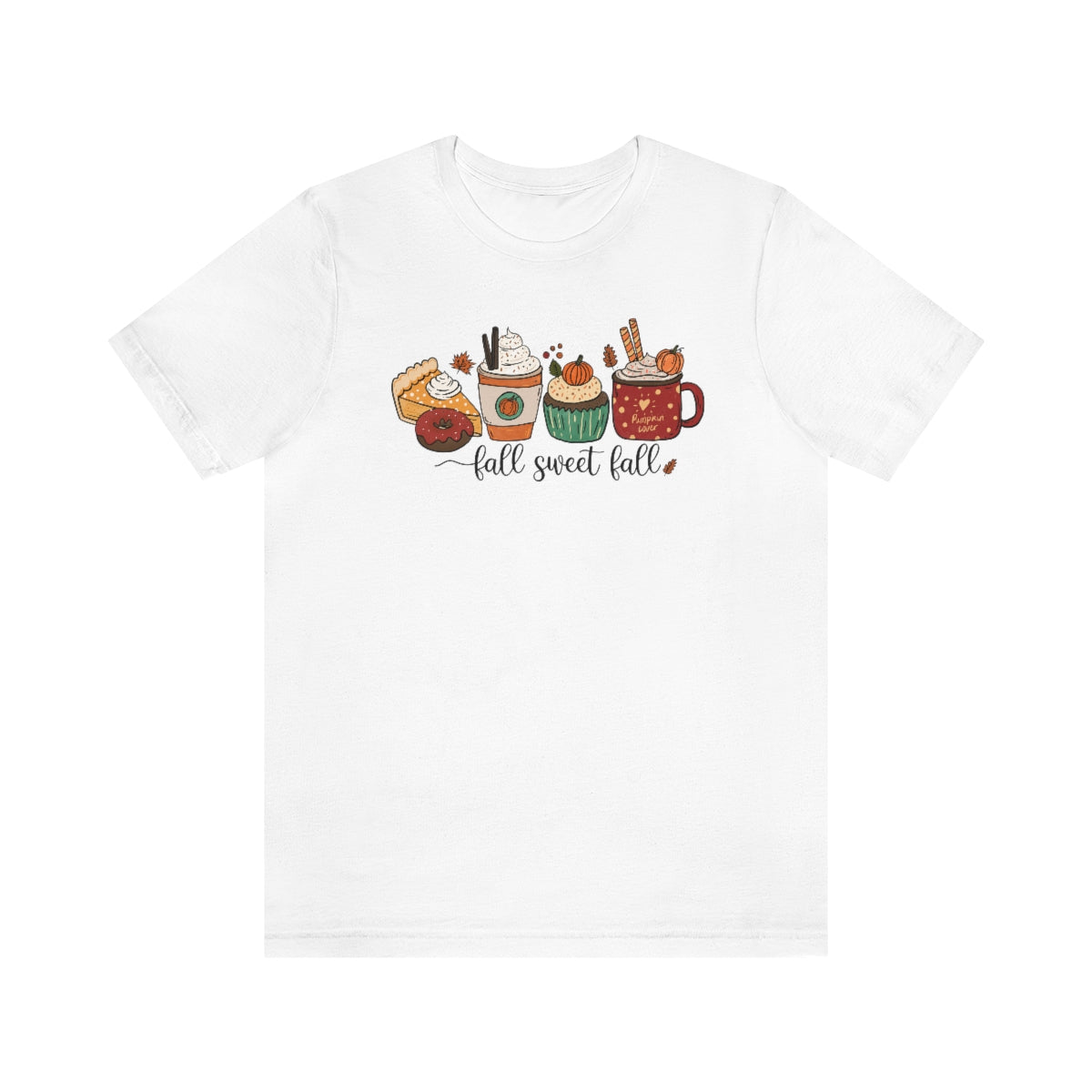 Fall Sweet Fall Coffee Lover Unisex Jersey Short Sleeve Tee