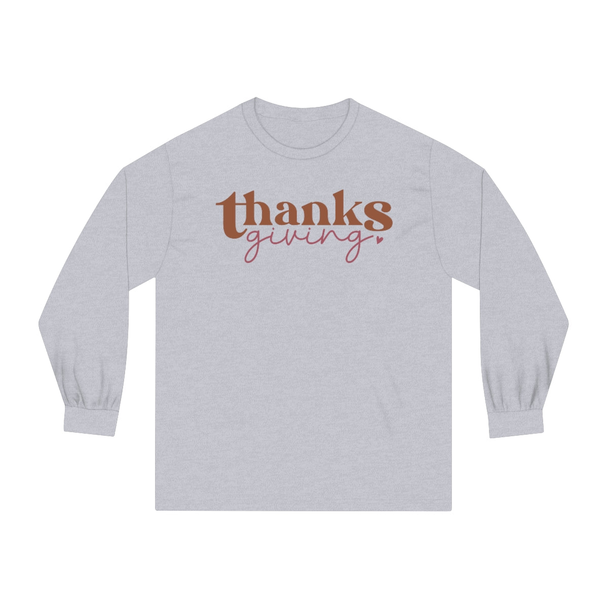 Thanksgiving T-shirt, Long Sleeve Tee, Thanksgiving, Unisex T-Shirt, Thanksgiving Gifts