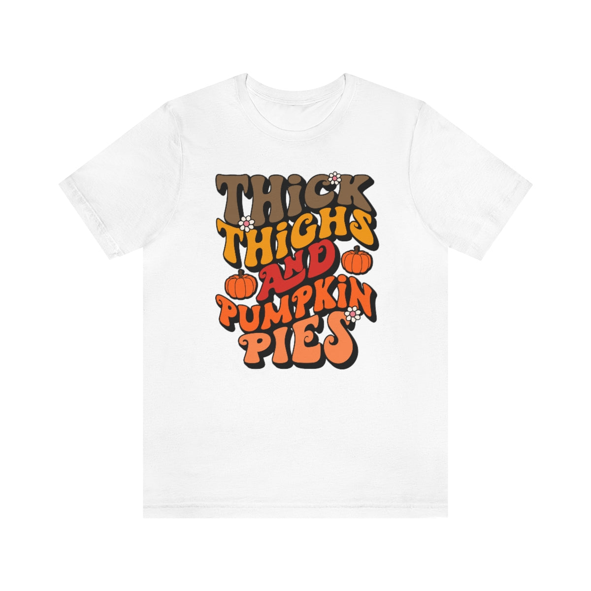 Thick Thighs Pumpkin Pies Unisex Jersey Short Sleeve Tee