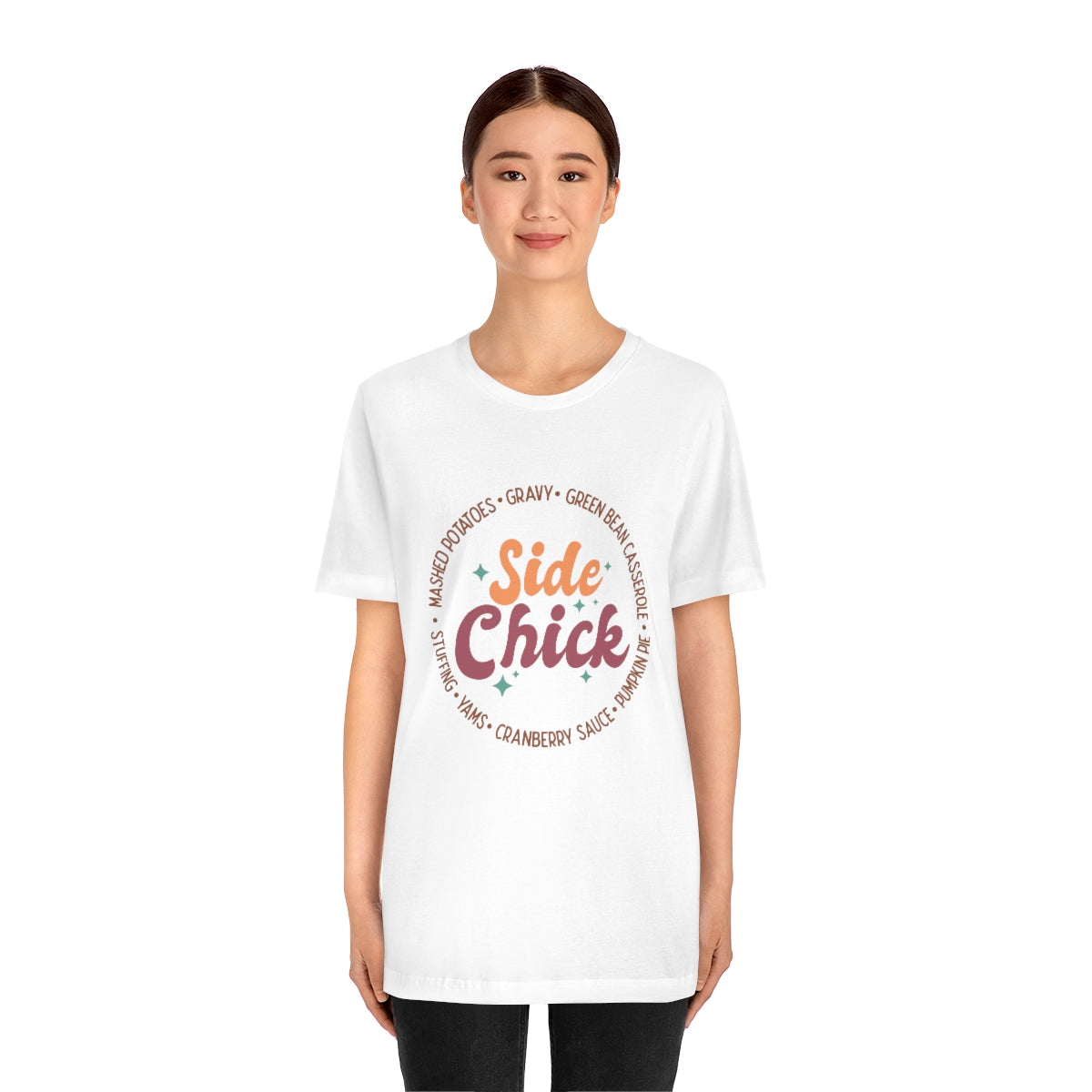 Side Chick Thanksgiving Unisex Jersey Short Sleeve Tee