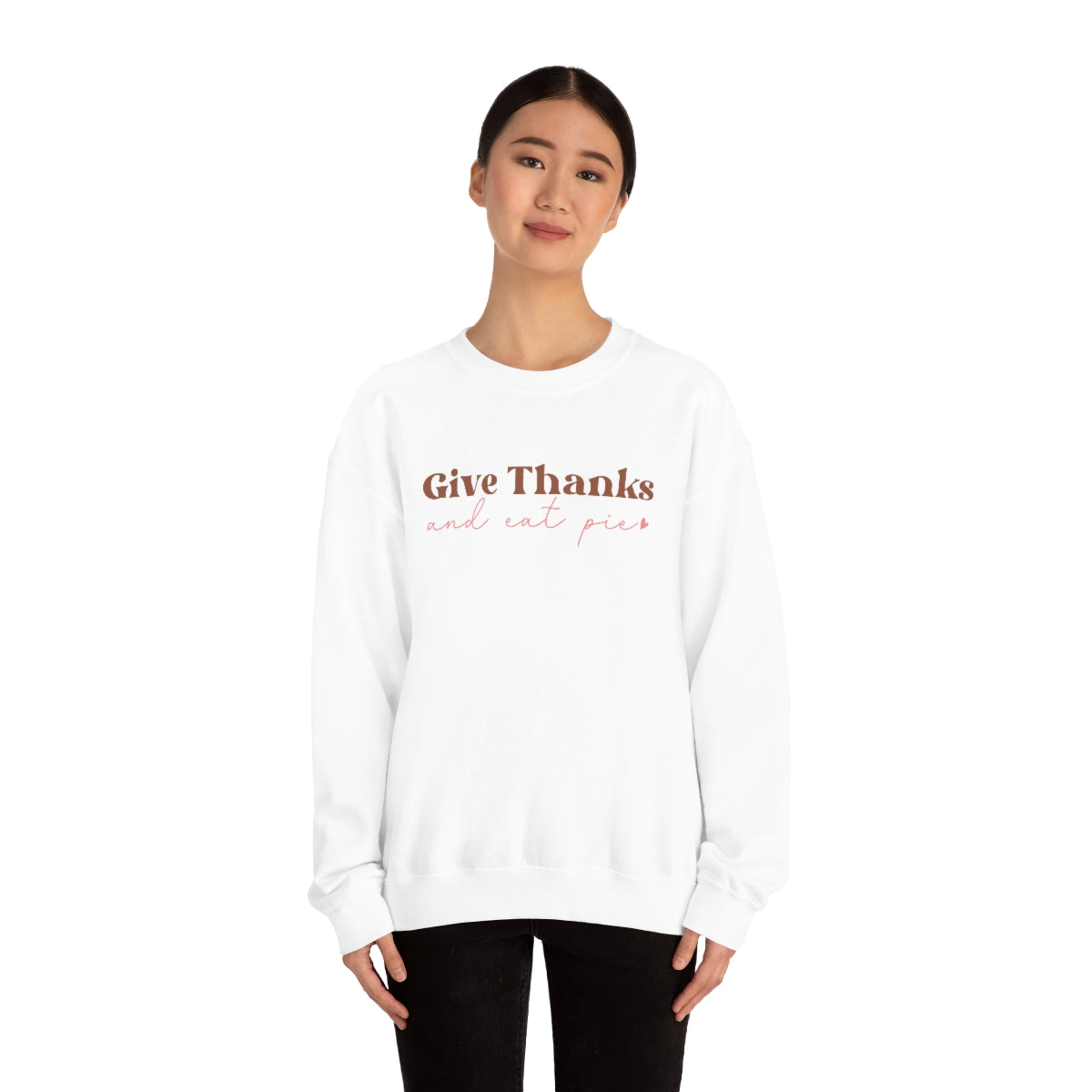Give Thanks, Women's Sweatshirt, Thanksgiving Gifts, Gifts for Women, Give Thanks Sweatshirt, Thanksgiving Shirt