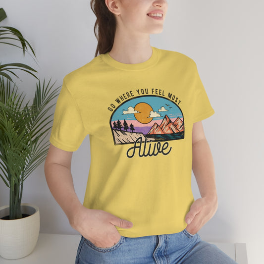 Feel Alive Unisex Jersey Short Sleeve Tee