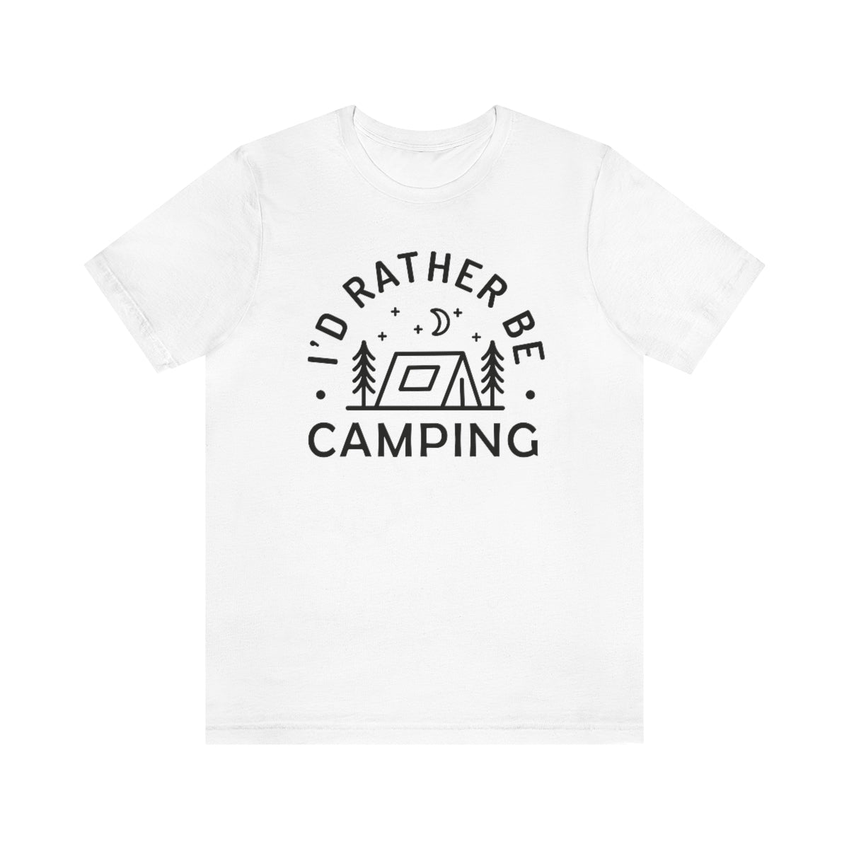 I'd Rather Be Camping Unisex Jersey Short Sleeve Tee