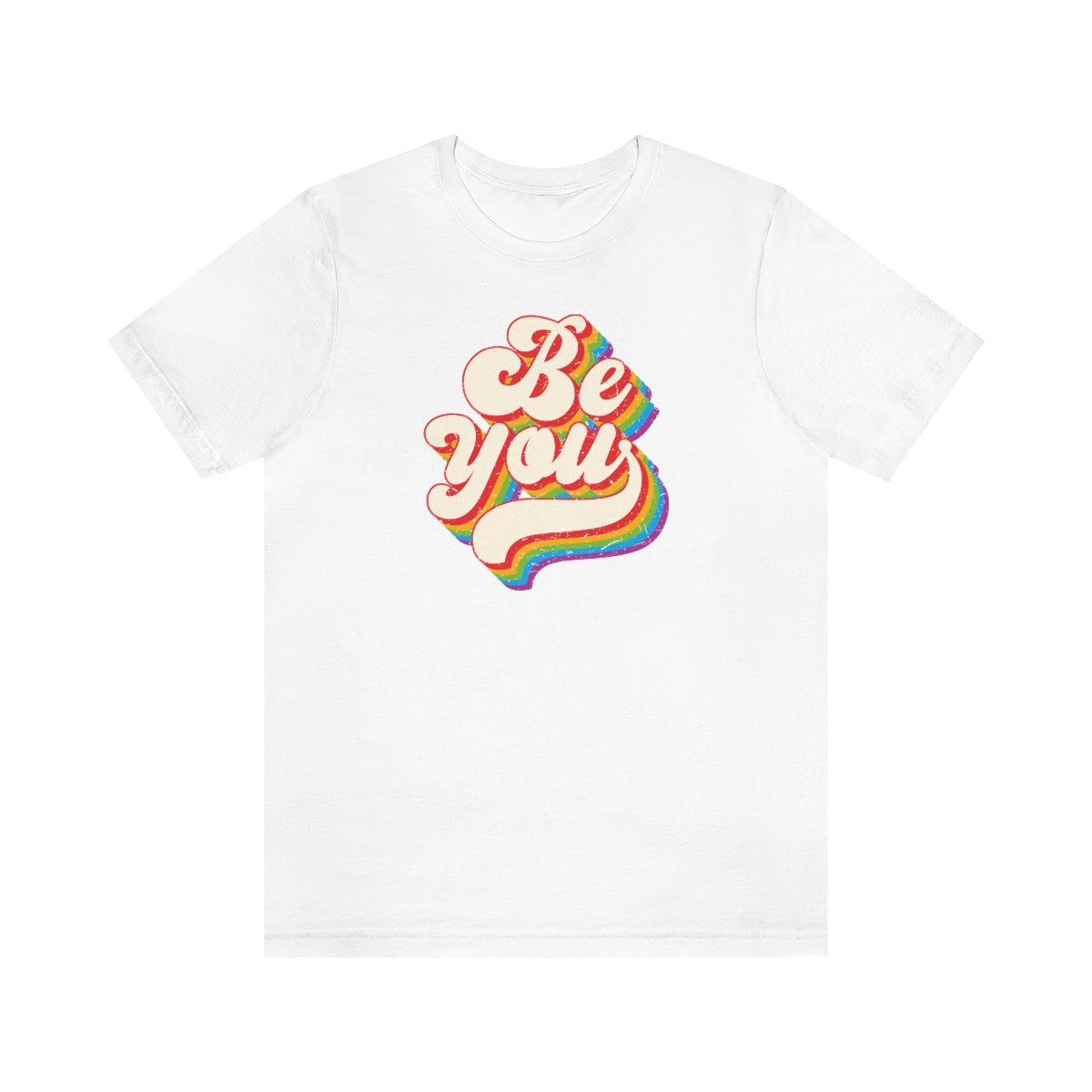 Pride Month Tee, Pride T-Shirt, Be You Pride Shirt, Be You, Gay Pride, Rainbow Retro Tee, Rainbow, Retro, Vintage Shirt, Vintage Lettering