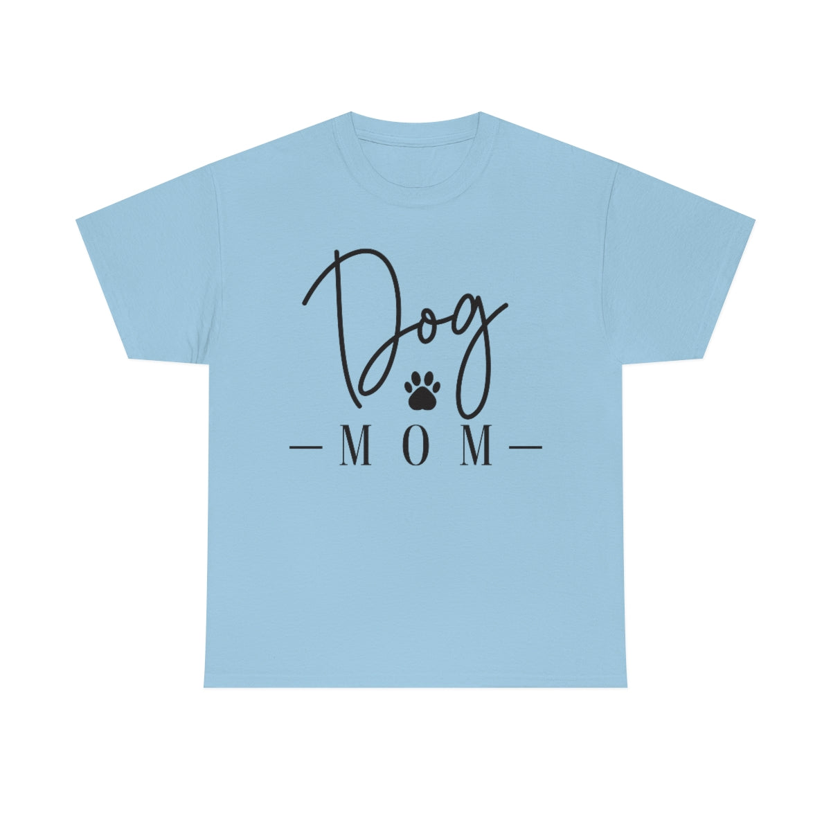 Dog Mom, Gifts for Dog Mom, Dog People, Dog Lovers, Holiday Gifts, T-shirt, Dog Mom T Shirt