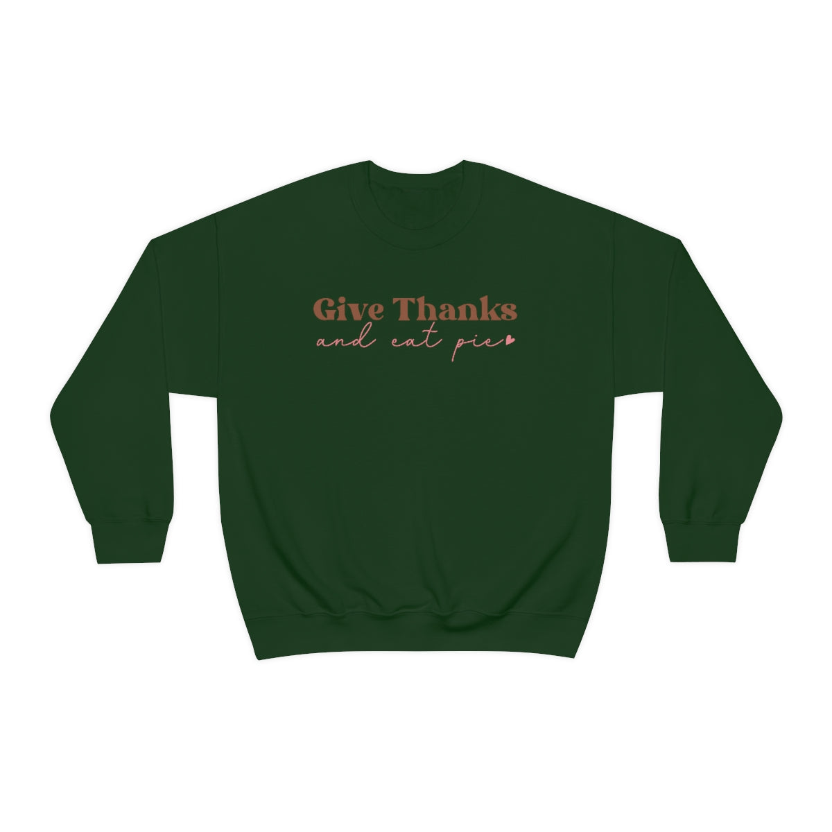 Give Thanks, Women's Sweatshirt, Thanksgiving Gifts, Gifts for Women, Give Thanks Sweatshirt, Thanksgiving Shirt