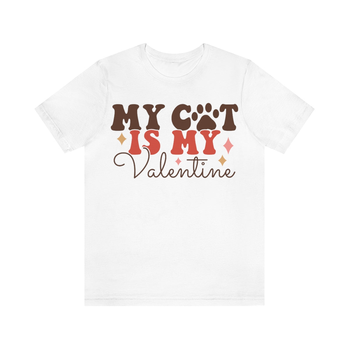 Valentine's T-Shirt, Cat Parent Shirt, Cat Lover, Cat, Kitten, Tee for Cat Moms, Gifts for Her, Gifts for Him, Cat Dad