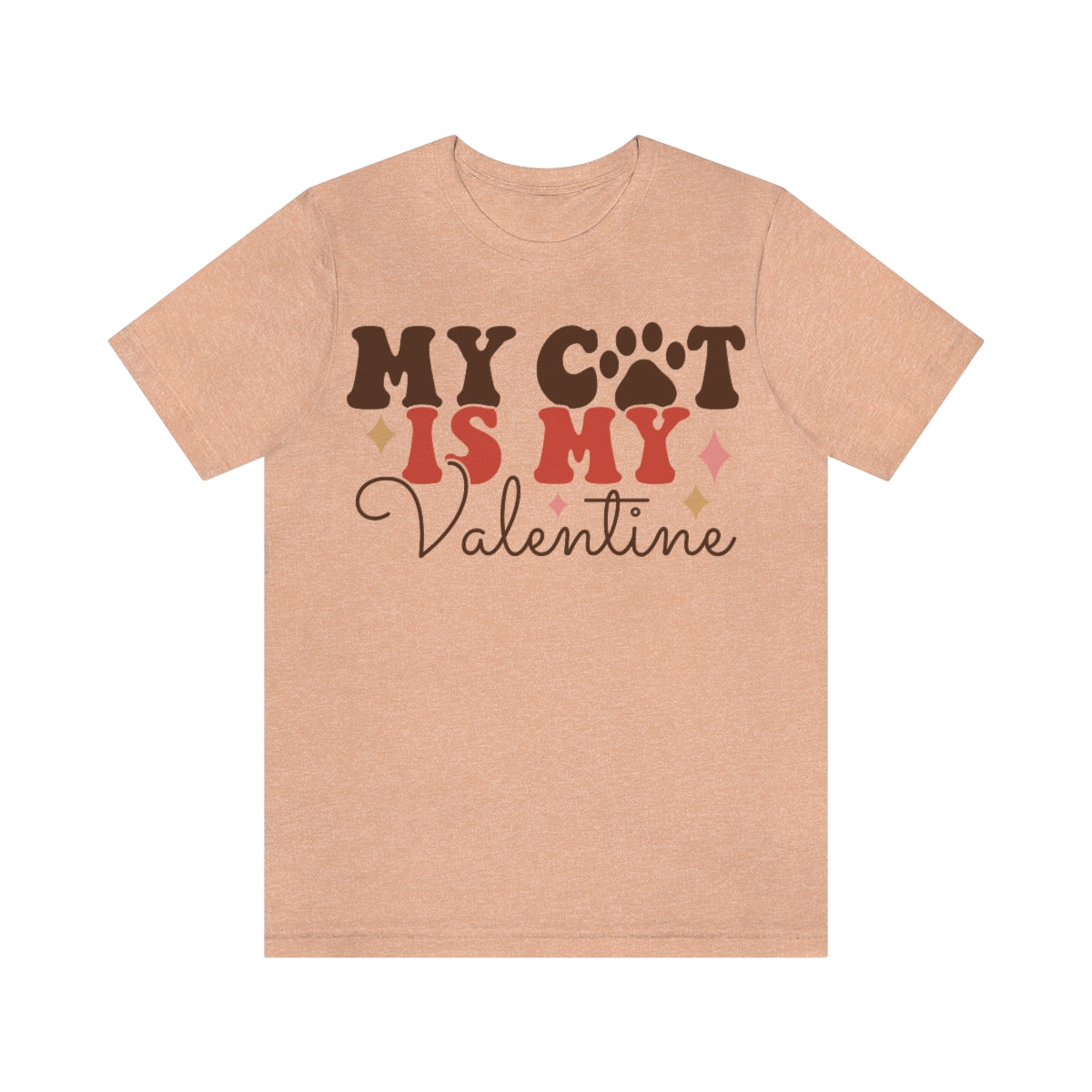 Valentine's T-Shirt, Cat Parent Shirt, Cat Lover, Cat, Kitten, Tee for Cat Moms, Gifts for Her, Gifts for Him, Cat Dad