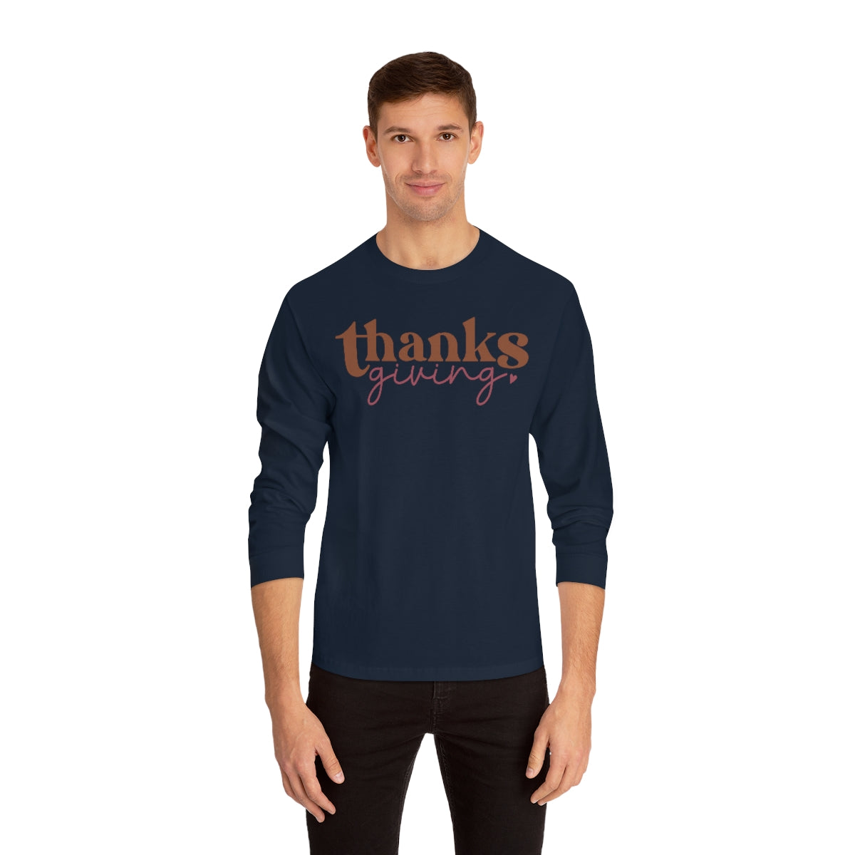 Thanksgiving T-shirt, Long Sleeve Tee, Thanksgiving, Unisex T-Shirt, Thanksgiving Gifts